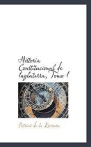 Historia Constitucional de Inglaterra, Tomo I