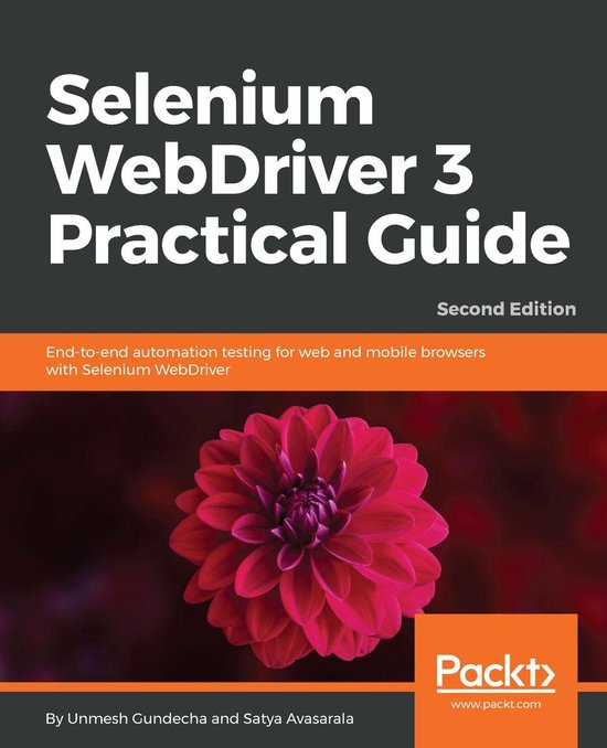 Selenium WebDriver 3 Practical Guide (ebook), Unmesh Gundecha ...