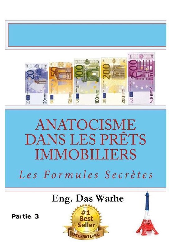 Anatocisme dans les prêts immobiliers: Les Formules Secrèt ... - cover