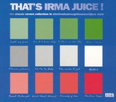 That's Irma Juice