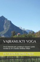 Vajramukti Yoga
