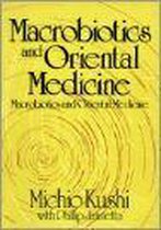 Macrobiotics and Oriental Medicine