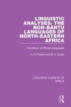 Linguistic Surveys of Africa - Linguistic Analyses: The Non-Bantu Languages of North-Eastern Africa