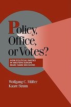 Cambridge Studies in Comparative Politics- Policy, Office, or Votes?
