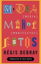 Media Manifestos