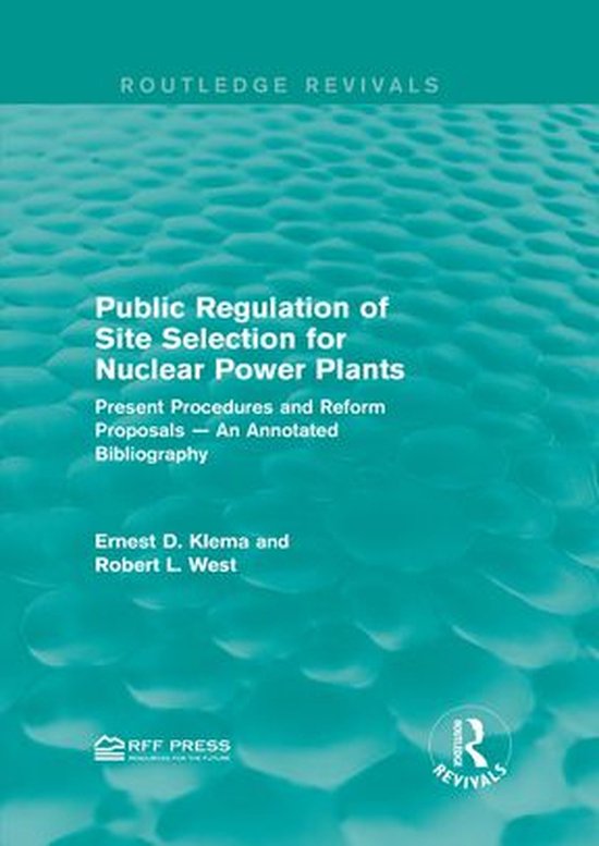 Routledge Revivals - Public Regulation of Site Selection for ... - cover