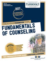 DANTES Subject Standardized Tests (DSST) - FUNDAMENTALS OF COUNSELING