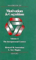 Handbook of Motivation and Cognition