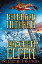 Die Drachenelfen-Saga 4 - Drachenelfen - Die letzten Eiskrieger