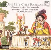 Une Fete Chez Rabelais - Chansons et pieces / Visse, et al