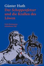 Der Schoppenfetzer und die Krallen des Löwen