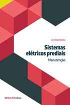 Eletroeletrônica - Sistemas elétricos prediais - Manutenção
