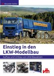 Modellbau - Einstieg in den LKW-Modellbau