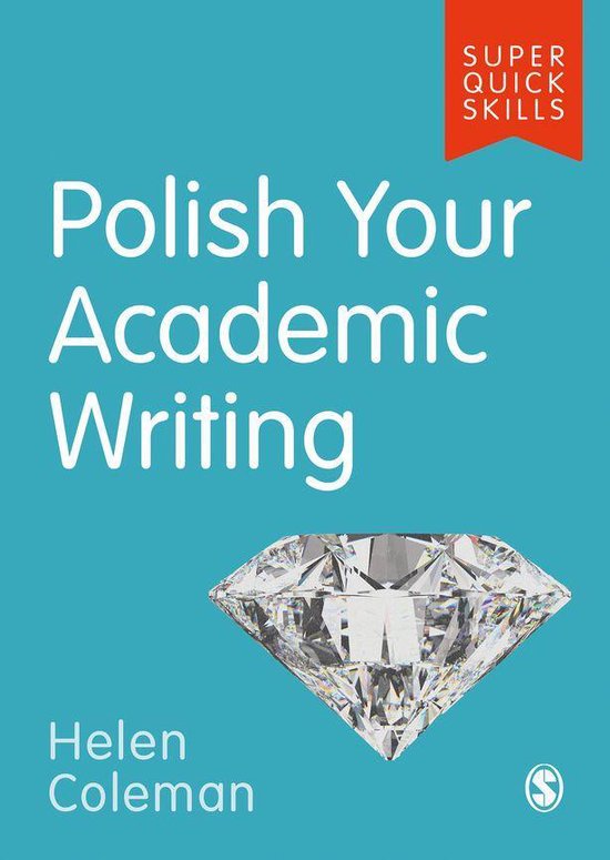 Super Quick Skills - Polish Your Academic Writing - cover