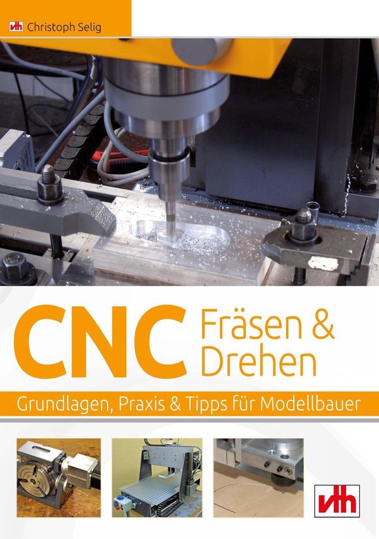Modellbau - CNC Fräsen & Drehen