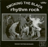 Various Artists - Smoking The Black Rhythm Rock (CD)