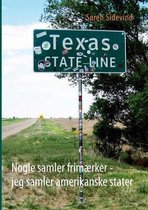 Nogle samler frimærker - jeg samler amerikanske stater