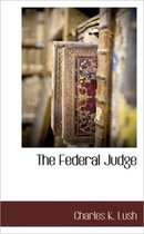 The Federal Judge