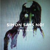 Simon Says No!