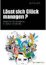 Lässt sich Glück managen?