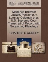 Manervia Browder Lockett, Petitioner, V. Lorenzo Coleman Et Al. U.S. Supreme Court Transcript of Record with Supporting Pleadings