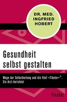 Gesundheit selbst gestalten