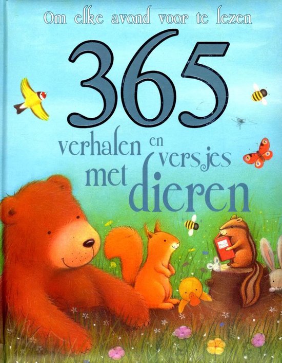 Niet bekend - 365 verhalen en versjes met dieren