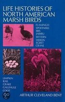 Life Histories Of North American Marsh Birds