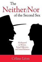 The Neither/Nor of the Second Sex