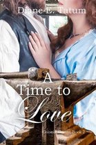 A Time to Love