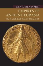 New Approaches to Asian History - Empires of Ancient Eurasia
