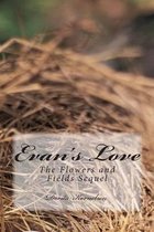 Evan's Love (the Flowers and Fields Sequel)