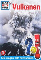Hoe & Wat: Vulkanen