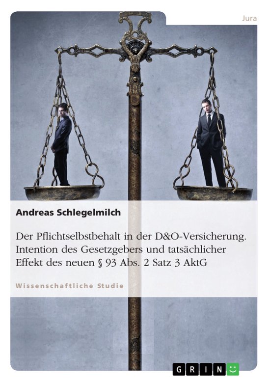 Der Pflichtselbstbehalt in der D&O-Versicherung. Intention d ... - cover
