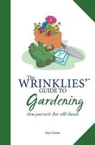 Wrinklies' Guide To Gardening