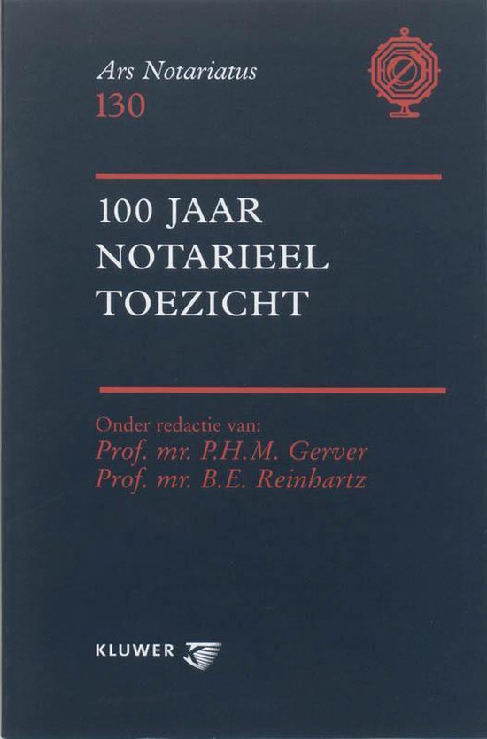 Cover van het boek '100 jaar notarieel toezicht / druk 1'
