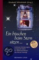Ein bisschen beim Stern sitzen...