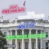 The Presidents of the United States of America