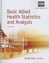 Basic Allied Health Statistics and Analysis, Spiral bound Version