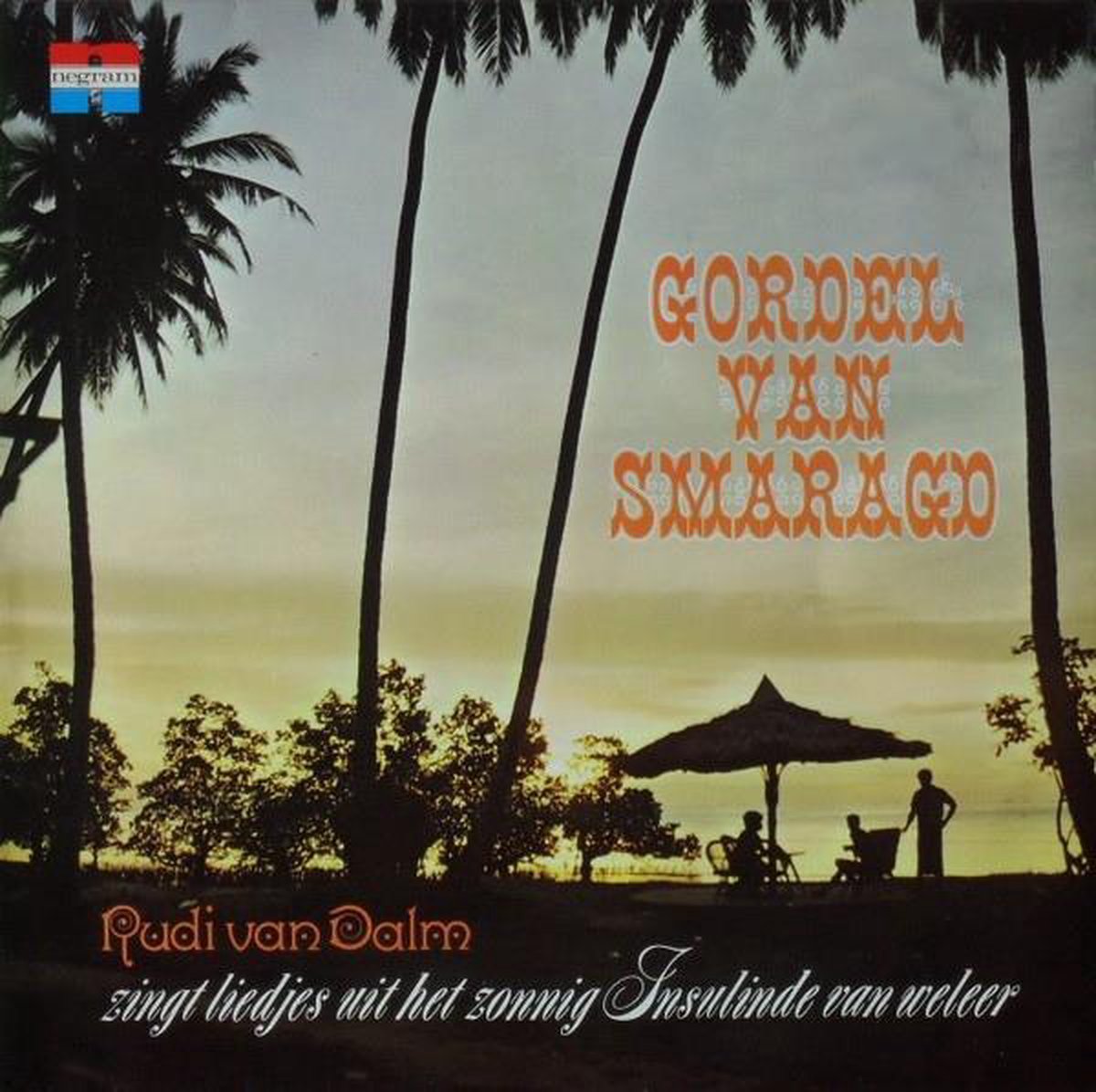 Rudi van Dalm - Gordel van Smaragd ( EMI 1970 )