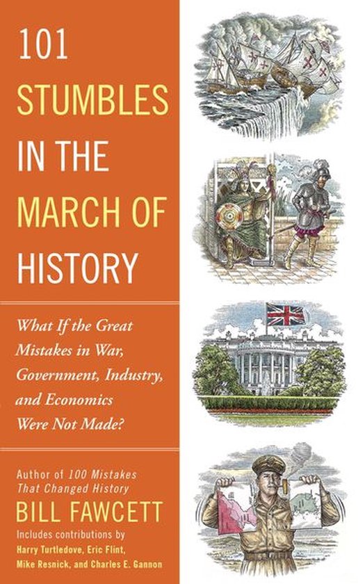 101 Stumbles in the March of History - cover