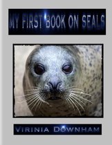 My First Book on Seals