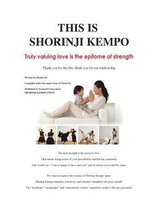 This is Shorinji Kempo