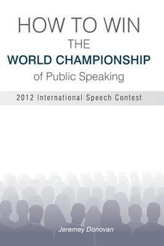 How to Win the World Championship of Public Speaking - cover