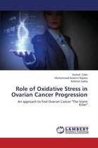 Role of Oxidative Stress in Ovarian Cancer Progression