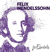 Les Essentiels De Felix Mendelssohn (CD)