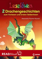 Leselöwen - Leselöwen - 2 Drachengeschichten zum Vorlesen und ersten Selberlesen