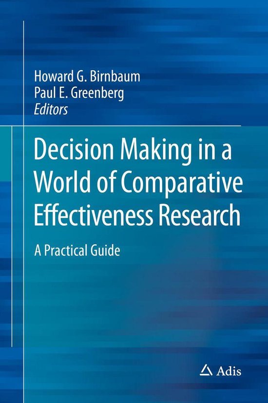 Medicine (R0) - Decision Making in a World of Comparative Ef ... - cover