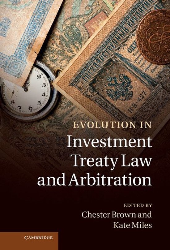 Evolution in Investment Treaty Law and Arbitration - cover