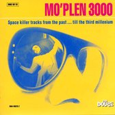 Mo'Plen 3000: Space Killer Tracks From The Past... Till The Third Millenium